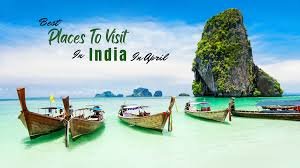 Tourist Places In India For April Month