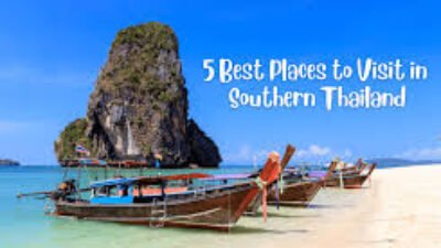 Tourist Attractions In Southern Thailand